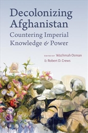 Buy Decolonizing Afghanistan