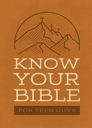 Buy Know Your Bible for Teen Guys