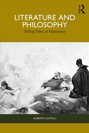 Buy Literature And Philosophy Telling Tales Of Nonsense