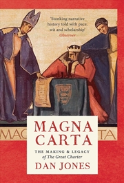 Buy Magna Carta: The Making and Legacy of the Great Charter
