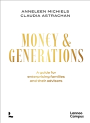 Buy Money & Generations: A guide for enterprising families and their advisors