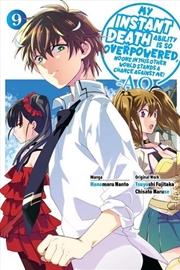 Buy My Instant Death Ability Is So Overpowered, No One in This Other World Stands a Chance Against Me!