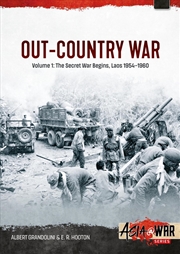 Buy Out-Country War Volume 1: The Secret War Begins, Laos 1954-1960