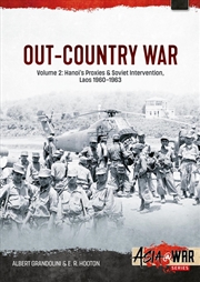 Buy Out-Country War Volume 2: Hanoi's Proxies & Soviet Intervention, Laos 1960-1963