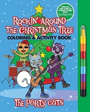Buy Party Cats Rockin' Around the Christmas Tree Coloring & Activity Book