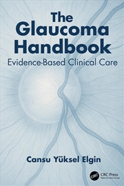 Buy The Glaucoma Handbook