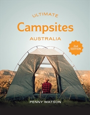 Buy Ultimate Campsites Australia 2nd edition
