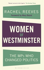 Buy Women Of Westminster : The Mps Who Changed Politics
