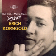Buy The Best of Martin Jones - Erich Korngold
