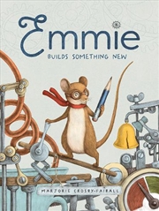 Buy Emmie Builds Something New