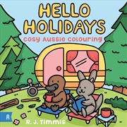 Buy Hello Holidays: Cosy Aussie Colouring