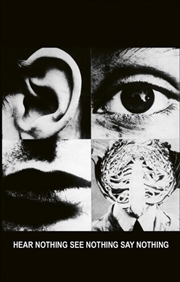 Buy Hear Nothing See Nothing Say Nothing