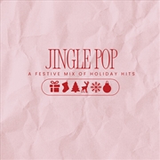 Buy Jingle Pop: A Festive Mix Of Holiday Hits