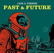 Buy Jazz A Vienne Past & Future