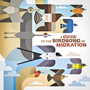 Buy A Guide To The Birdsong Of Migration