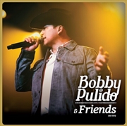 Buy Bobby Pulido & Friends En Vivo