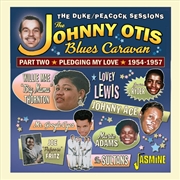 Buy Johnny Otis Blues Caravan Part 2 - Pledging My
