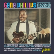 Buy Gene Phillips In Session 1945-1954