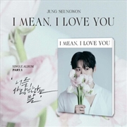 Buy I Mean, I Love You