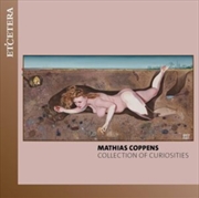 Buy Mathias Coppens: Collection Of Curiosities