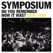 Buy Do You Remember How It Was? The Best Of Symposium 1996-1999 - Royal Blue Vinyl