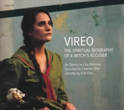 Buy Lisa Bielawa: Vireo - The Spiritual Biography Of A Witchs Accuser