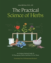 Buy The Practical Science of Herbs