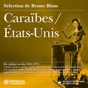 Buy Caraibes/Etats-Unis Du Calypso Au Ska 1944-1972