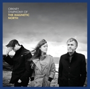 Buy Orkney - Symphony Of The Magnetic North