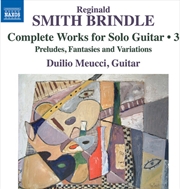 Buy Smith Brindle: Complete Works For Solo Guitar Vol.