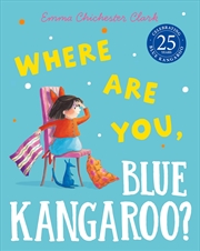 Buy Where Are You, Blue Kangaroo?
