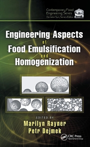 Buy Engineering Aspects Of Food Emulsification And Homogenization