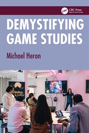 Buy Demystifying Game Studies