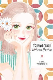 Buy Tsubaki-chou Lonely Planet, Vol. 11