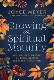 Buy Growing in Spiritual Maturity