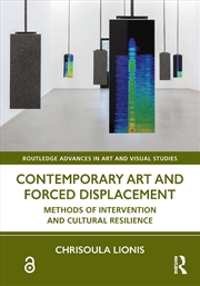 Buy Contemporary Art and Forced Displacement