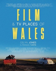 Buy Film & Tv Places Of Wales