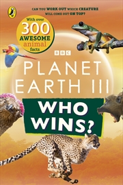 Buy Who Wins? Planet Earth Iii