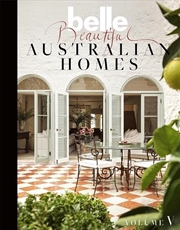 Buy Belle Beautiful Australian Homes Volume 5