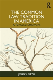 Buy The Common Law Tradition in America