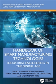 Buy Handbook of Smart Manufacturing Technologies