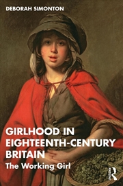 Buy Girlhood in Eighteenth-Century Britain