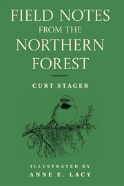 Buy Field Notes from the Northern Forest