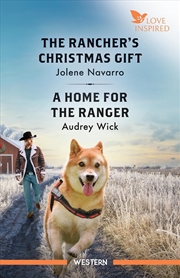 Buy The Rancher's Christmas Gift/A Home For The Ranger