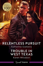 Buy Relentless Pursuit/Trouble In West Texas
