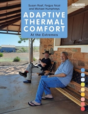 Buy Adaptive Thermal Comfort : How To Design Comfortable Buildings