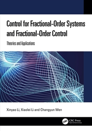 Buy Control For Fractional-Order Systems And Fractional-Order Control Theories And Applications