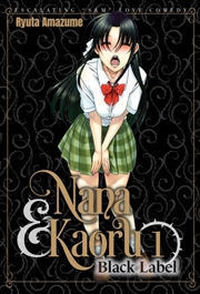 Buy Nana & Kaoru: Black Label, Volume 1