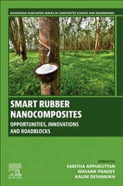 Buy Smart Rubber Nanocomposites : Opportunities, Innovations And Roadblocks