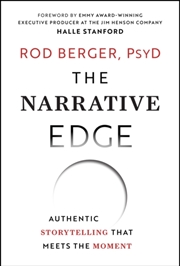 Buy The Narrative Edge : Authentic Storytelling That Meets The Moment